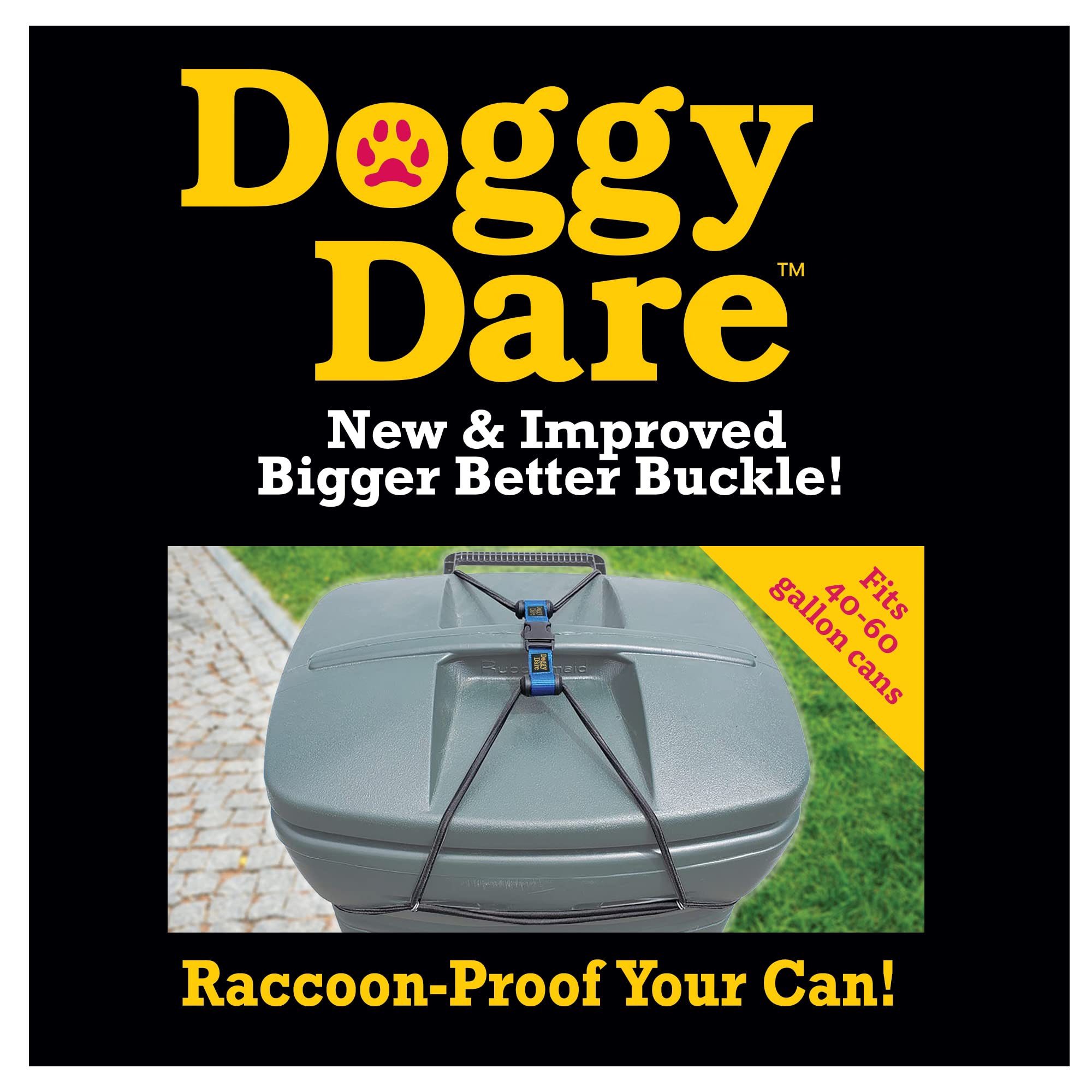 Doggy Dare two straps on curbside cans in backyard lifestyle setting