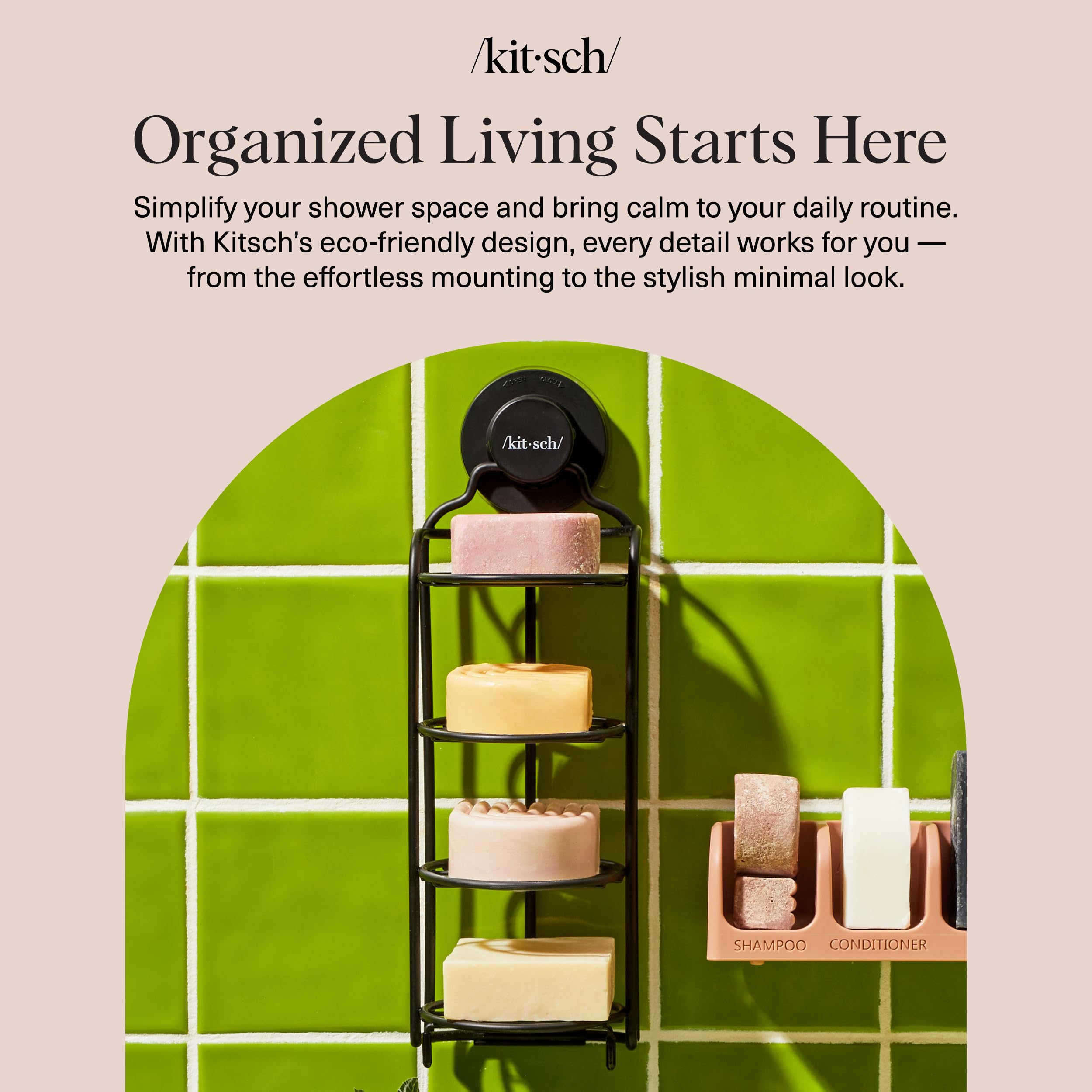 Kitsch mounted on tile demonstrating secure suction and renter-friendly installation