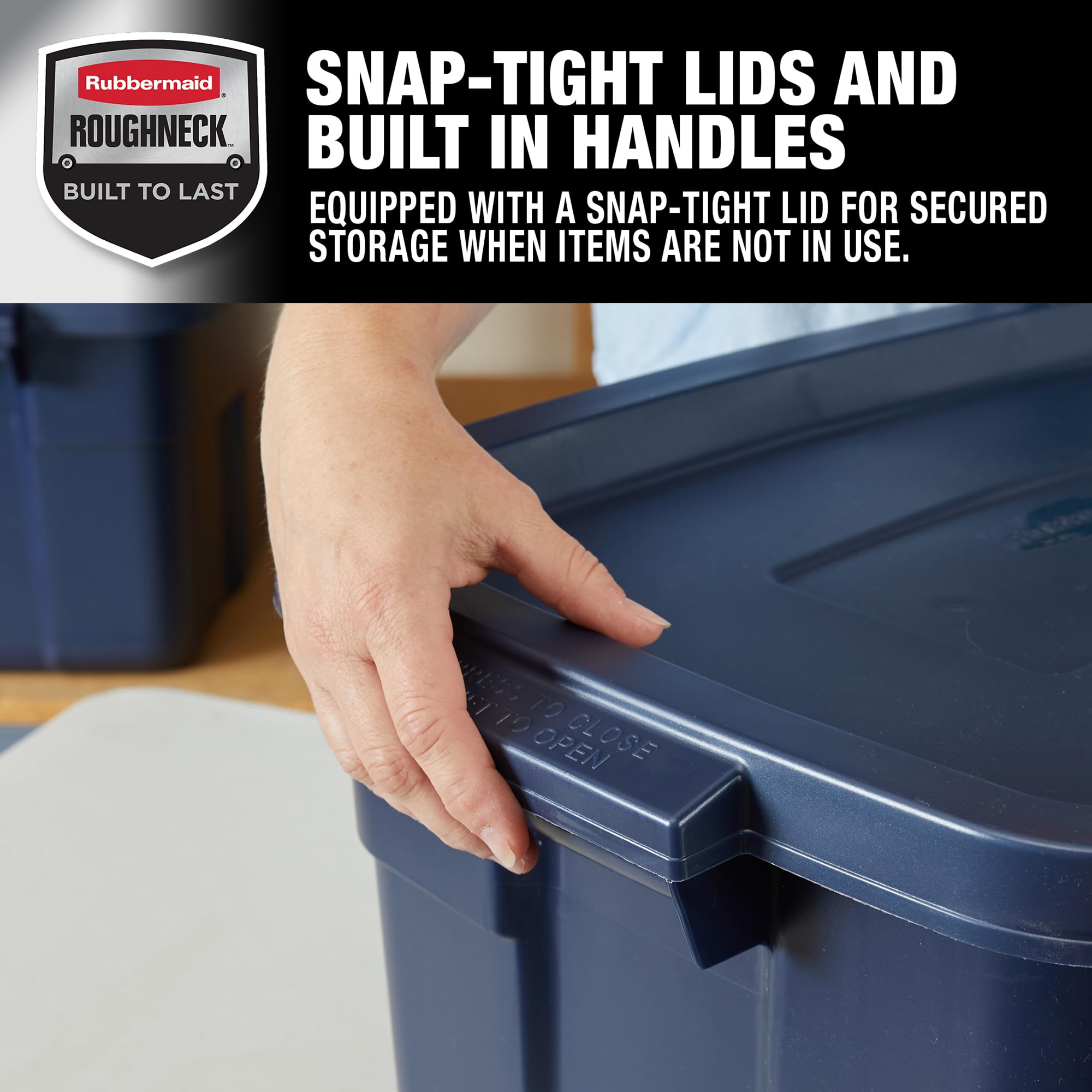 Rubbermaid Roughneck stacked in garage demonstrating space-saving, stable stacking