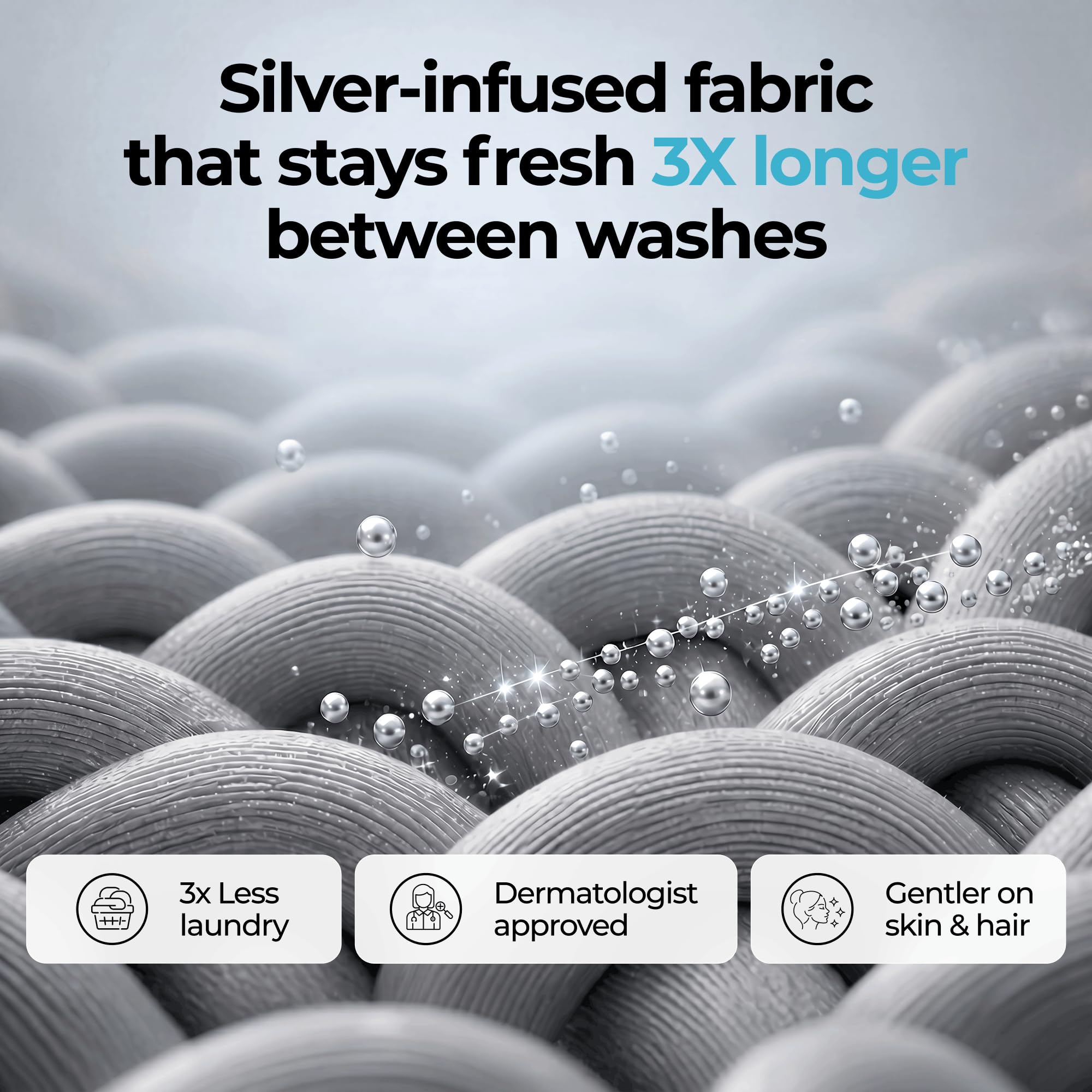 Silvery pillow and sheet edge highlighting smooth, gentle finish