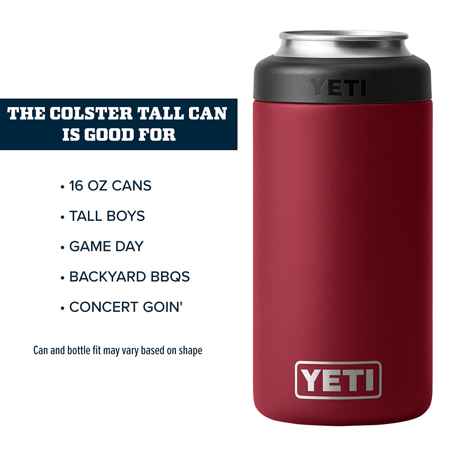 YETI Colster with 16 oz tallboy inserted demonstrating secure fit and stability